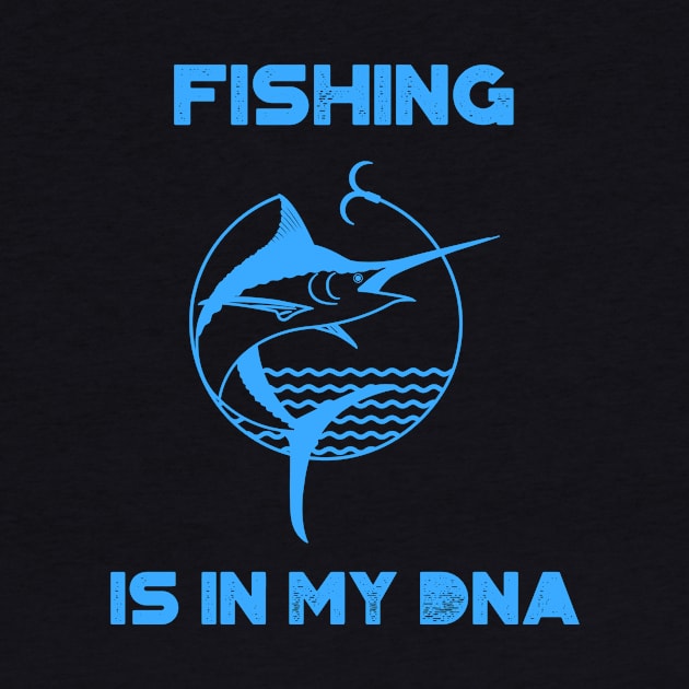 Fishing is in my DNA by WizardingWorld